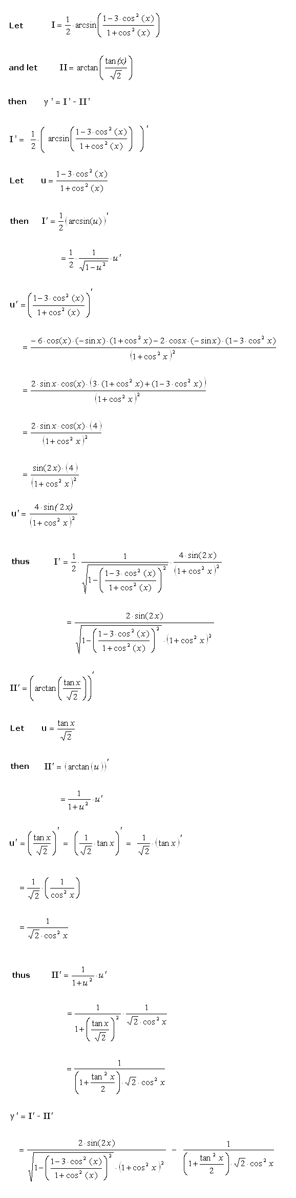 Calculate the derivative of the following function and simplify your answer as much as possible